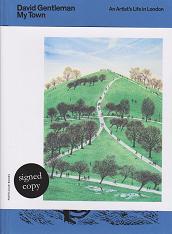 My Town An Artist's Life in London by David Gentleman